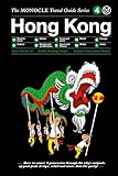 The Monocle Travel Guide to Hong Kong (Updated Version): The Monocle Travel Guide Series: 4