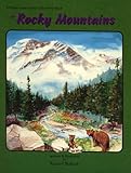 The Rocky Mountains: A Young Reader's Journal (A Wilderness Habitat Discovery Book)