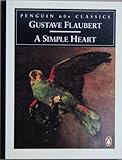 A Simple Heart (Penguin Classics 60s S.)