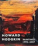 Howard Hodgkin: 1992-2007 (Yale Center for British Art) (Icons of the Luso-Hispanic World)