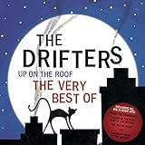 Up On The Roof – The Very Best Of The Drifters