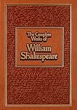 The Complete Works of William Shakespeare (Leather-bound Classics)
