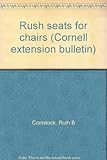 Rush seats for chairs (Cornell extension bulletin)