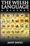The Welsh Language: A History