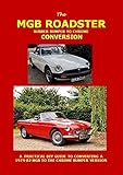 MGB CONVERSION GUIDE. RUBBER BUMPER TO CHROME CONVERSION