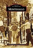 Montevallo (Images of America Series) by Clark Hultquist (2011-05-23)