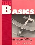 Aeromodelling: 2 (Basics of... S.)