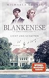 Blankenese - Zwei Familien: Licht und Schatten. Roman (Die Zeitenwende-Reihe 1) (German Edition)