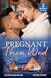 Pregnant Then Wed: Greek's One-Night Babies (The Diamandis Heirs) / Ring for an Heir