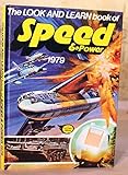 The Look and Learn Book of Speed and Power 1979