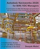 Autodesk Navisworks 2026 for BIM/VDC Managers
