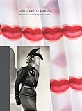 Schiaparelli and Prada: Impossible Conversations (Fashion Studies)