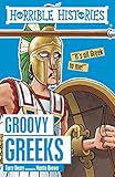 Groovy Greeks (Horrible Histories)