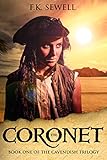 The Coronet (The Cavendish Trilogy Book 1)