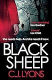 By C. J. Lyons Black Sheep (Caitlyn Tierney Trilogy) [Paperback]