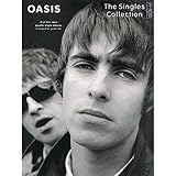 "Oasis": The Singles Collection (Tab): 19 of their most popular single releases : arranged for guitar tabulature