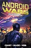 Retribution (Android Wars Book 3)