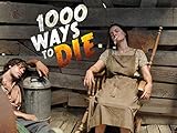 1,000 Ways To Die