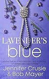 Lavender's Blue (The Liz Danger Series Book 1)