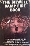 The Gilwell Camp Fire Book