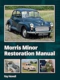 Morris Minor Restoration Manual