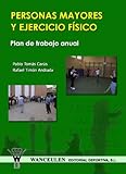 Personas Mayores y Ejercicio F?sico