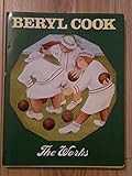 Beryl Cook: The Works