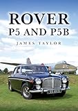 Rover P5 and P5B