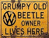 Vintage Rustic Advertising Retro Wall Tin Plaque 20x15cm - Pub Shed Bar Man Cave Home Garage Kitchen Gift Metal Sign - Grumpy Old inspired VOLKSWAGEN VW BEETLE Owner Lives Here