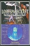 LOST SPACECRAFT SEARCH FOR LIBERTY BELL: The Search for Liberty Bell 7 (Apogee Books Space) by C NEWPORT (2002-11-30)