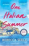 One Italian Summer: escape to the Italian sun with this heartbreaking read