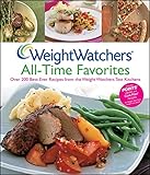 Weight Watchers® All–Time Favorites: Over 200 Best–Ever Recipes from the Weight Watchers Test Kitchens (Weight Watchers Cooking)