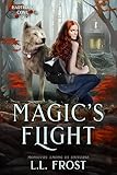 Magic's Flight: Monsters Among Us Universe (Hartford Cove Series Book 2)