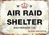 Air Raid Shelter Bunker WWII - Retro Vintage Metal Sign, Plaque, Decorative Wall Art, 2 Sizes (A5, 15 x20cm)