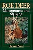 Roe Deer: Management and Stalking