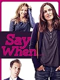 Say When