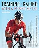 Training and Racing with a Power Meter 3rd edition: Third Edition