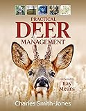 Practical Deer Management