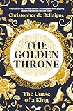 The Golden Throne: The Curse of a King