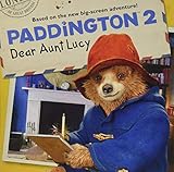 Dear Aunt Lucy (Paddington 2)
