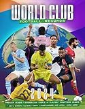 World Club Football Records