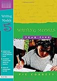 Writing Models Year 5 by Corbett. Pie ( 2005 ) Paperback