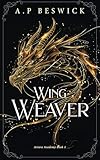 Wing Weaver (Aviara Academy Book 1)