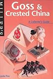 Goss and Crested China: A Collector's Guide: 16 (Miller's Collecting Guides)