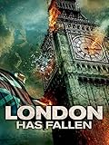 London Has Fallen