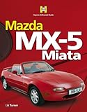 Mazda MX-5 Miata (Haynes Enthusiast Guide Series)