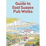 Guide to East Sussex Pub Walks (Pocket-Size Guidebook with 20 Walking Routes)