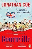 Bournville: A moving, brutally funny portrait of Britain told through four generations of one family by the award-winning author of Middle England