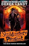 Skulduggery Pleasant: And he’s the good guy (Skulduggery Pleasant series Book 1)