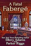 A Fatal Fabergé (Antiques & Collectibles Mysteries Book 8)